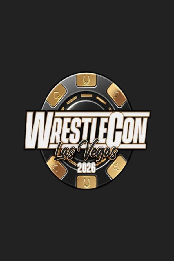 WrestleCon: Mark Hitchcock Memorial Supershow 2026