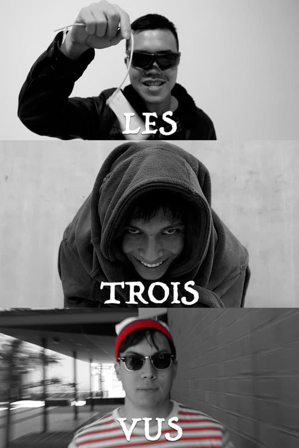 "Les Trois Vus"
