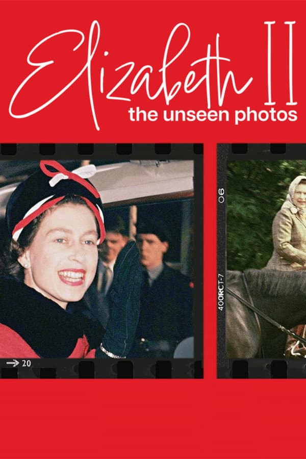 Elizabeth II: The Unseen Photos