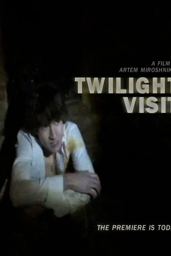 Twilight Visit
