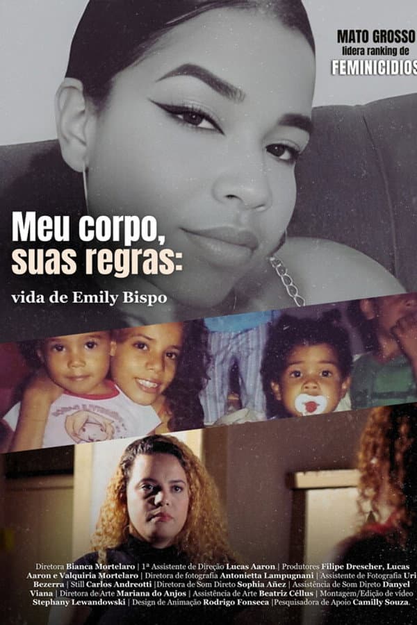 My Body, Your Rules: The Life of Emily Bispo