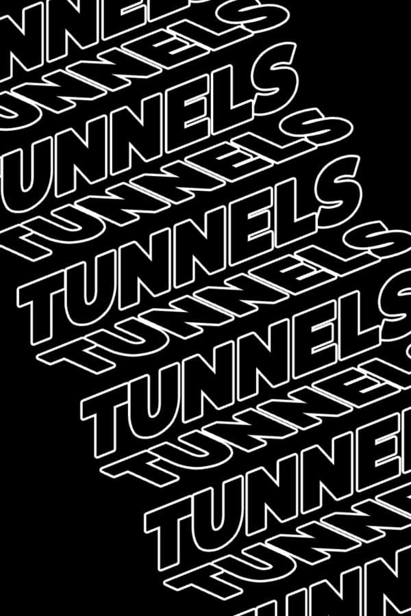Tunnels