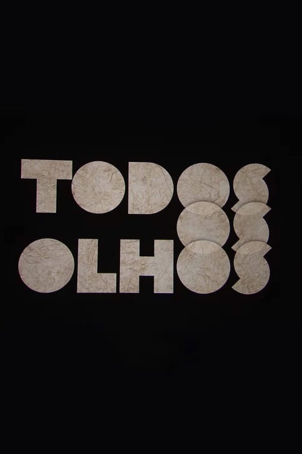 Todos os Olhos
