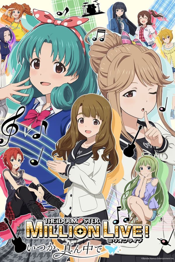 The iDOLM@STER Million Live! Itsuka, Mannaka de