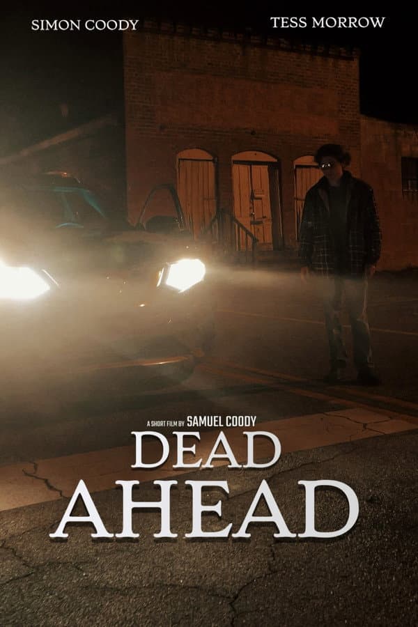 Dead Ahead