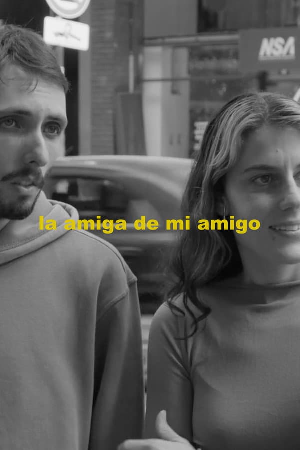 La amiga de mi amigo