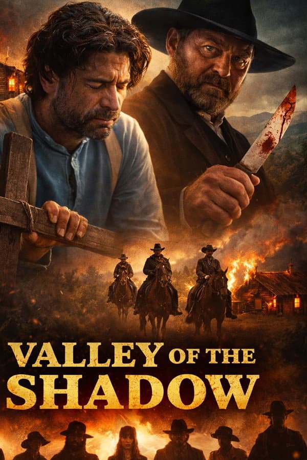 Valley of the Shadow