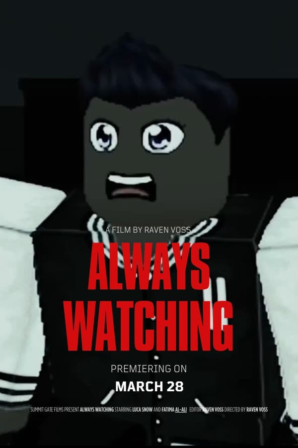 Always watching