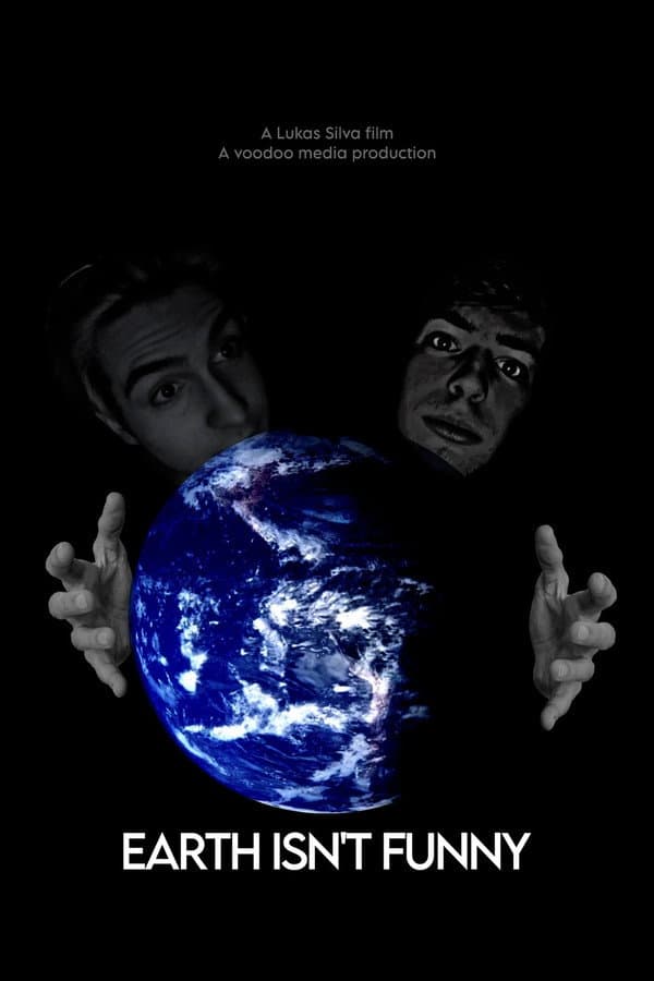EARTH ISN'T FUNNY