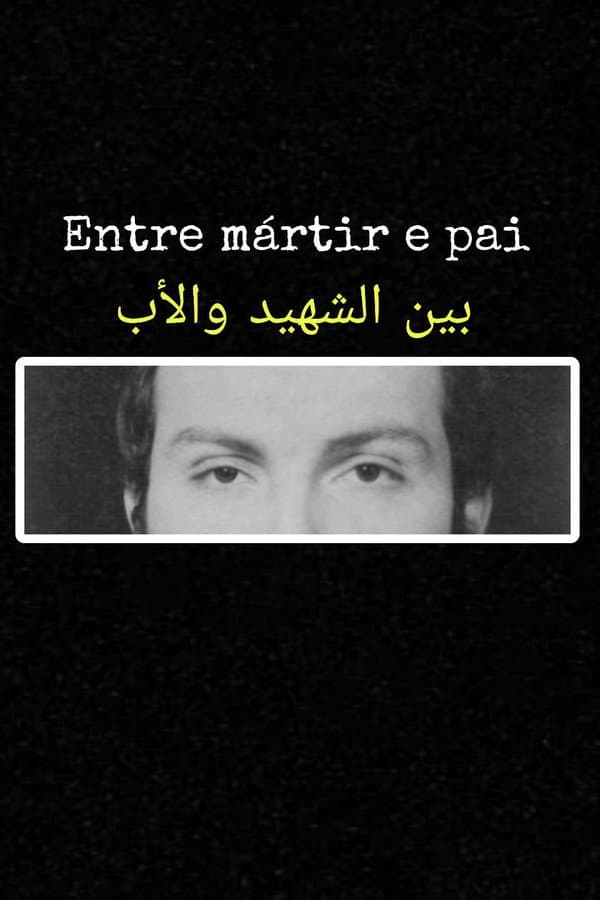 Entre Mártir e Pai